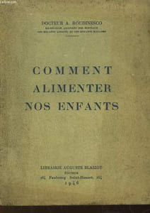 Comment alimenter nos enfants.