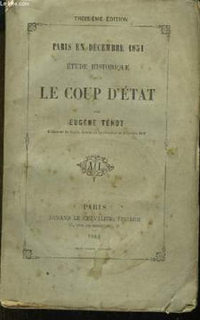Etude Historique sur le Coup d'Etat. Paris en Décembre 1851.. TENOT Eugène