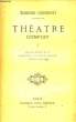 Théâtre Complet. TOME 1. GONDINET Edmond