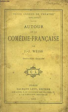 Autour de la Comédie-Française. WEISS J.-J.