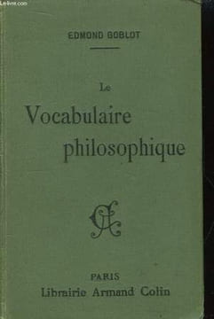 Le Vocabulaire philosphique.. GOBLOT Edmond