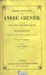 Oeuvres Poétiques de André Chénier. TOME 1er. CHENIER André