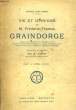 Vie et Opinions de M. Frédéric-Thomas Graindorge.. TAINE H.