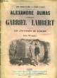Gabriel Lambert. Les Aventures de Lyderie.. DUMAS ALEXANDRE