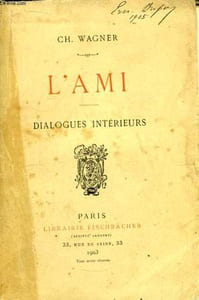 L'Ami. Dialogues Intérieurs.