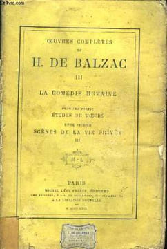 Oeuvres Complètes de Balzac. TOME III, La Comédie Humaine. 1ère partie : Etudes de Moeurs. Livre 1er, Scènes de la Vie Privée, Tome III. BALZAC H. de