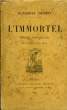 L'Immortel. Moeurs Parisiens. DAUDET Alphonse
