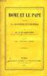 Rome et le Pape devant la Conscience et l'Histoire. GLADSTONE W.E.