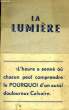 La Lumi&egrave;re.. COLLECTIF