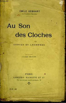Au Son des Cloches. Contes et Légendes.. GEBHART Emile