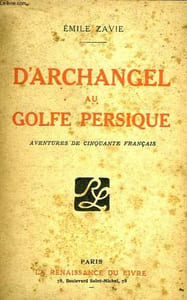 D'Archangel au Golfe Persique.