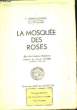 La Mosquée des Roses. ABDON-BOISSON P.