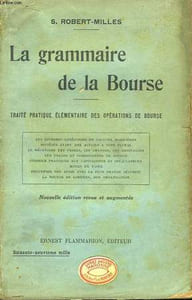 La grammaire de la Bourse.