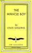 The Miracle Boy. GOLDING Louis