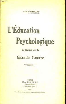 L'Education Psychologique à propos de la Grande Guerre. CHOISNARD Paul
