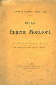Etudes sur Eugène Montfort.