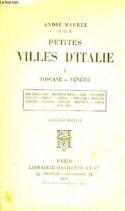 Petites villes d'Italie. TOME 1 : Toscane - Vénétie.