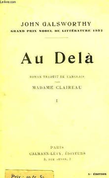 Au Delà. TOME 1. GALSWORTHY John