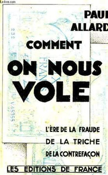 Comment on nous vole.. ALLARD Paul