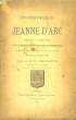 Panégyrique de Jeanne d'Arc, prononcé à Notre-Dame, pour l'introduction de sa cause de Béatification, le dimanche 22 avril 1894. FEUILLETTE R.P.