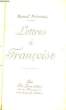 Lettres à Françoise. PREVOST Marcel