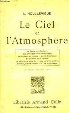 Le Ciel et l'Atmosphère.. HOULLEVIGUE L.