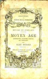Art au Moyen Âge. Histoire des Beaux-Arts.