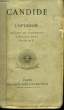 Candide ou l'Optismisme.. VOLTAIRE