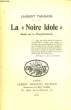"La ""Noire Idole"".". TAILHADE Laurent
