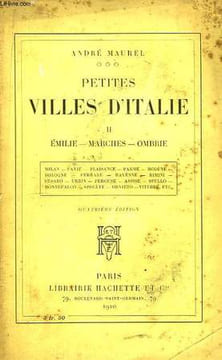 Petites Villes d'Italie. TOME II : Emilie - Marches - Ombrie.. MAUREL André