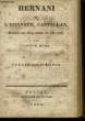 Hernani ou l'Honneur Castillan.. HUGO Victor