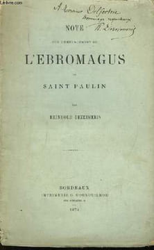 Note sur l'emplacement de l'Ebromagus de Saint-Paulin.. DEZEIMERIS Reinhold