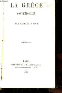 La Grèce contemporaine.