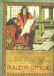 Les Anc&ecirc;tres du Livre, du Journal et de l'Almanach. Bulletin Officiel. COLLECTIF