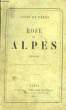 Rose des Alpes.. DE GERES Jules