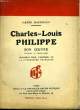 Charles-Louis Philippe.Son oeuvre.. BACHELIN Henri