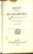 Oeuvres complètes de Chamfort, recueillies et publiées, avec une notice historique sur la vie et les écrits de l'auteur, par P.R. Auguis. TOME 2. ...