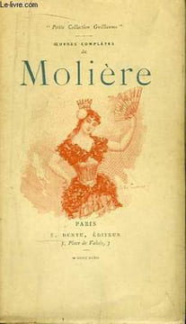 Oeuvres Complètes de Molière. TOME V : Don Juan, Le Médecin Malgré Lui, Le Mariage Forcé. MOLIERE