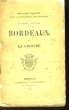 Bordeaux et la Gironde. 24ème session - Août 1895. ASSOCIATION FRANC. POUR L'AVANCEMENT DES SCIENCES