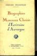 Biographies et Morceaux Choisis d'Ecrivains d'Auvergne.. DELZANGLES Fernand