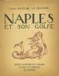 Naples et son Golfe. Trente planches en couleur d'après les tableaux du peintre.. MAUCLAIR Camille - BOUCHOR J.-F.