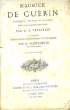 Maurice de Guérin. Journal, lettres et poèmes. Publiés avec l'assentiment de sa famille.. TREBUTIEN G.S.