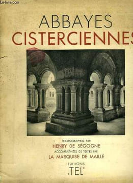 Abbayes Cisterciennes.. LA MARQUISE DE MAILLE, SEGOGNE Henry de
