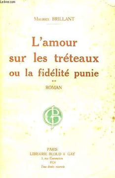 L'Amour sur les Tréteaux ou la fidélité punie. TOME II. BRILLANT Maurice