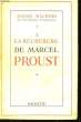 A la recherche de Marcel Proust. MAUROIS André