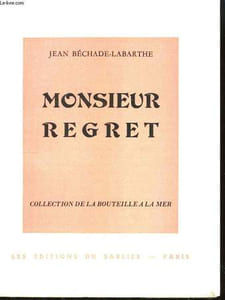 Monsieur Regret