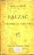 Balzac. L'Homme et l'Oeuvre.. LE BRETON André