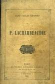 Cent Fables choisies de P. Lachambeaudie.. LACHAMBEAUDIE P.