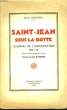 Saint-Jean sous la Botte. Journal de l'Occupation 1940 - 44. SANTON Noël