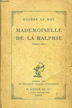 Mademoiselle de la Ralphie.. LE ROY Eugène
